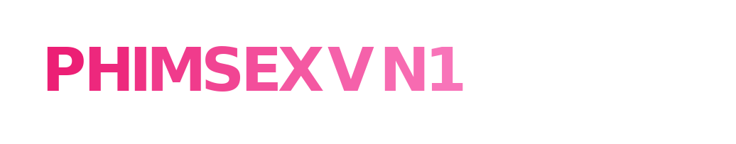 PhimSexVN1